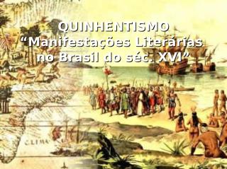 quinhentismo-130326170306-phpapp01.ppt
