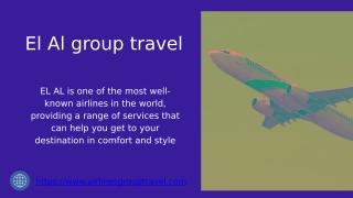 Everything You Need To Know About EL AL Group Travel - Group Fees, reservations,.pptx