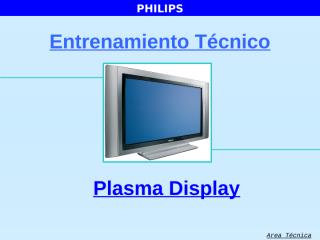 Curso Plasma vs LCD - Philips 2006.pps