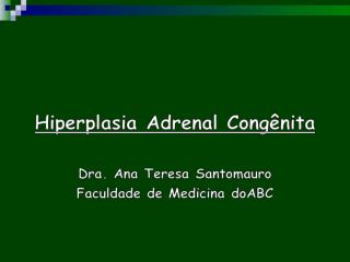 Hiperplasia Adrenal Congênita.ppt